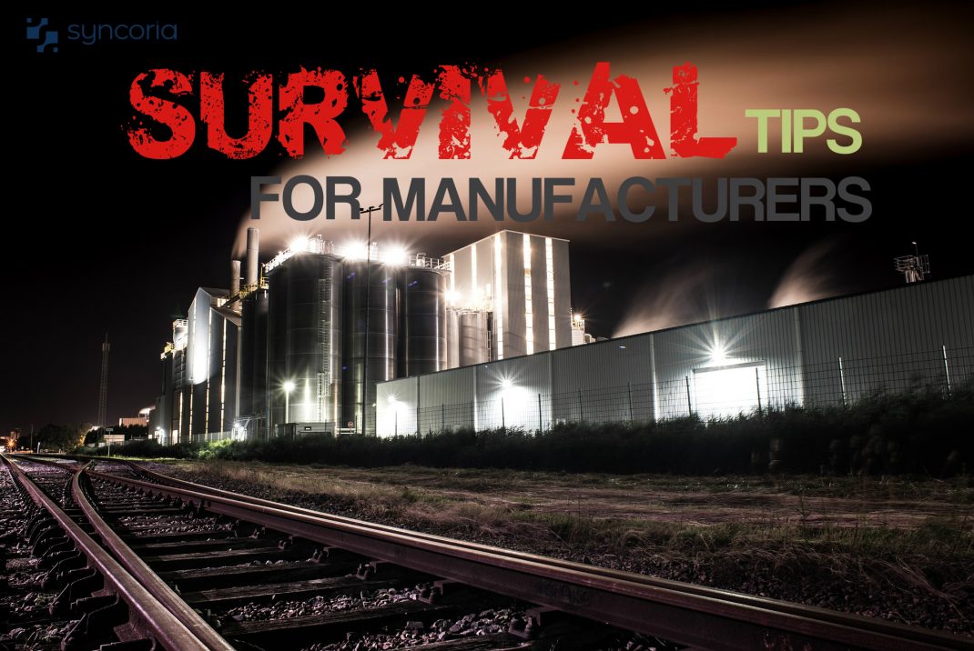 Survival Tips For Manufacturers
